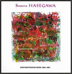 Shoichi Hasegawa: Werkverzeichnis Grafik (Radierungen) 1962-1987 - Druckgrafik Originalausgabe, Werke, Bilder