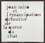 Joan Miro: 'Emanzipation des Katzenschwanzes' 'l'�mancipation d�finitive de la queue du chat' 1978 Radierungen