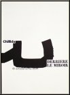 Eduardo Chillida, 1973: Derriere le miroir 204 Original-Lithographien