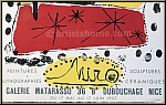 Joan Miro: Galerie Matarasso Nizza 1957, Originalplakat Peintures Sculptures Lithographies C�ramiques, Mourlot