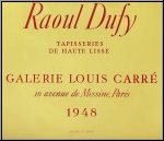 Raoul Dufy: Originalplakat Galerie Louis Carr�, 1948, Lithographie Mourlot - Tapisseries de Haut lisse