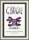 Georges Braque: Estampes - Livres, Adrien Maeght, K�nstlerplakat
