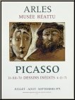 Pablo Picasso: Plakat Mus�e R�attu Arles, Dessins in�dits 1971 Mourlot